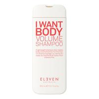 Eleven Australia I Want Body Volume Shampoo - 300 ml.