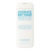 Eleven Australia Hydrate My Hair Moisture Conditioner - 300 ml.