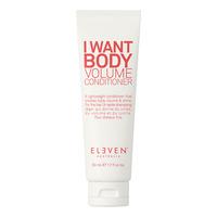 Eleven Australia I Want Body Volume Conditioner - 50 ml.