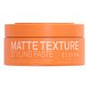 Eleven Australia Matte Texture Styling Paste - 85 g.